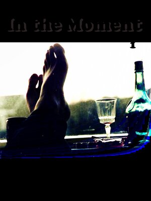 cover image of In the Moment 1